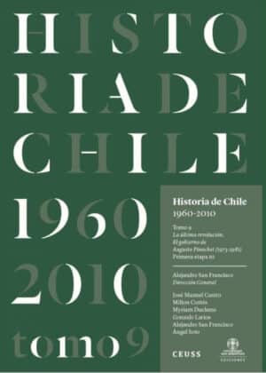 Historia De Chile 1060-2010 Tomo 9